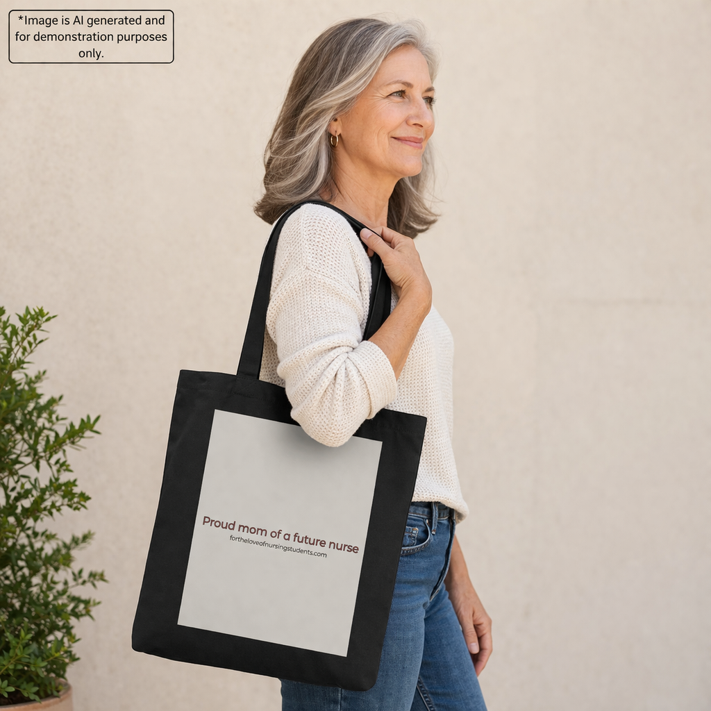 Proud Mom of a Future Nurse Tote Bag – Nursing Student Mom Gift – Future RN Gift – Nursing School Support Gift